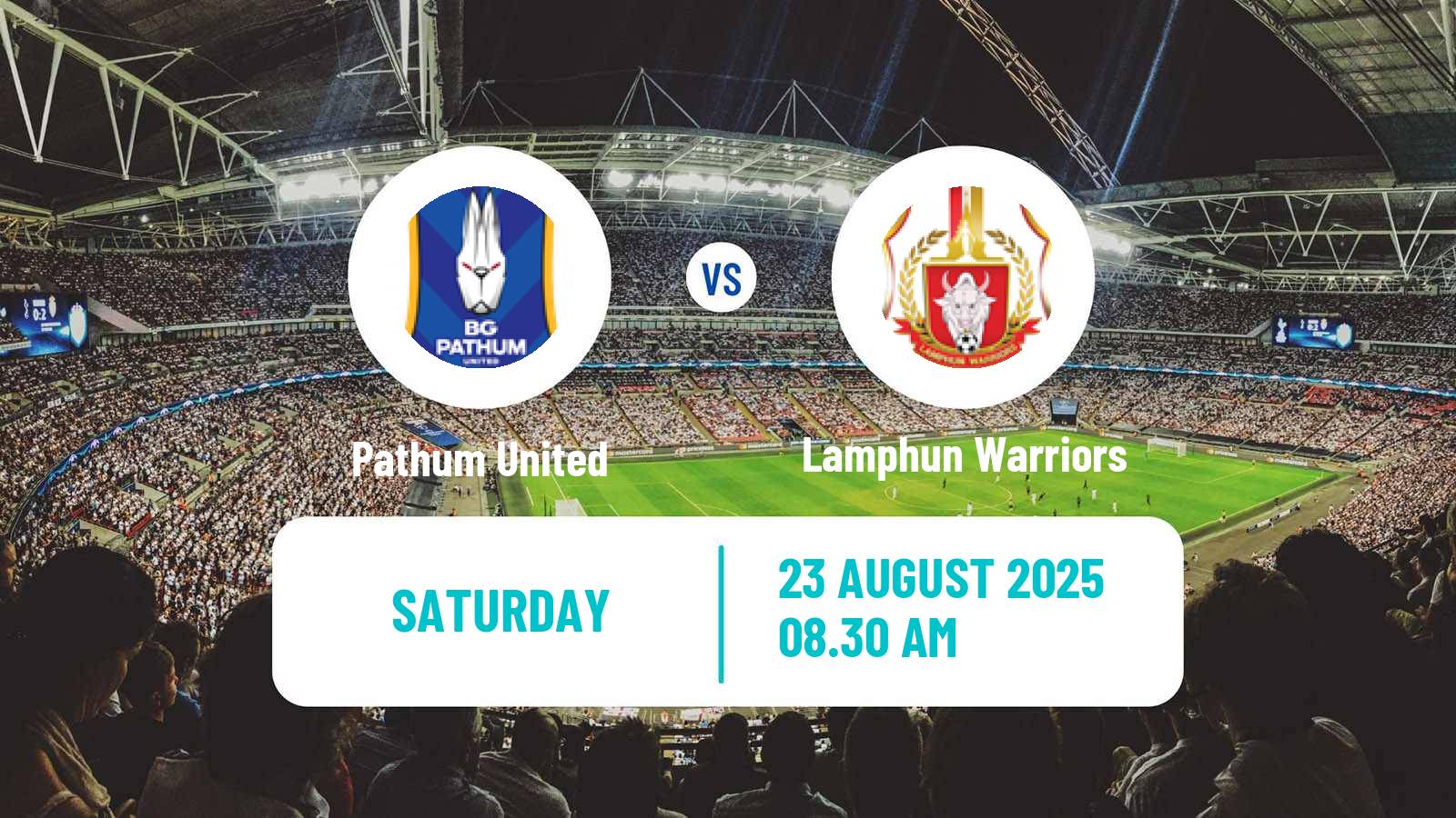 Football Thai League 1 Pathum United - Lamphun Warriors