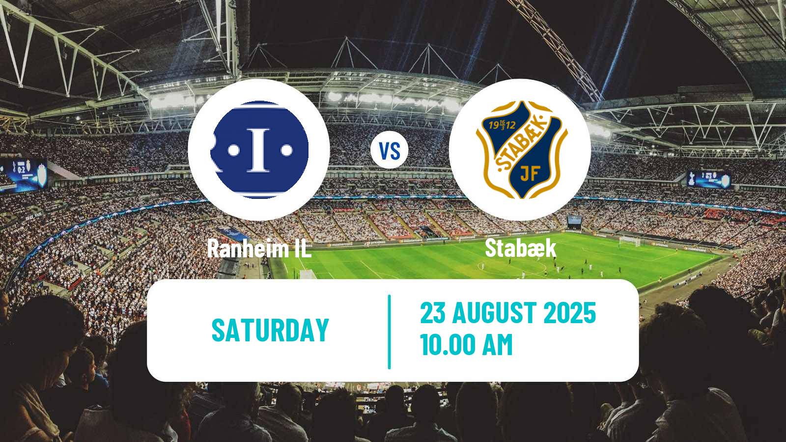 Football Norwegian Adeccoligaen Ranheim - Stabæk