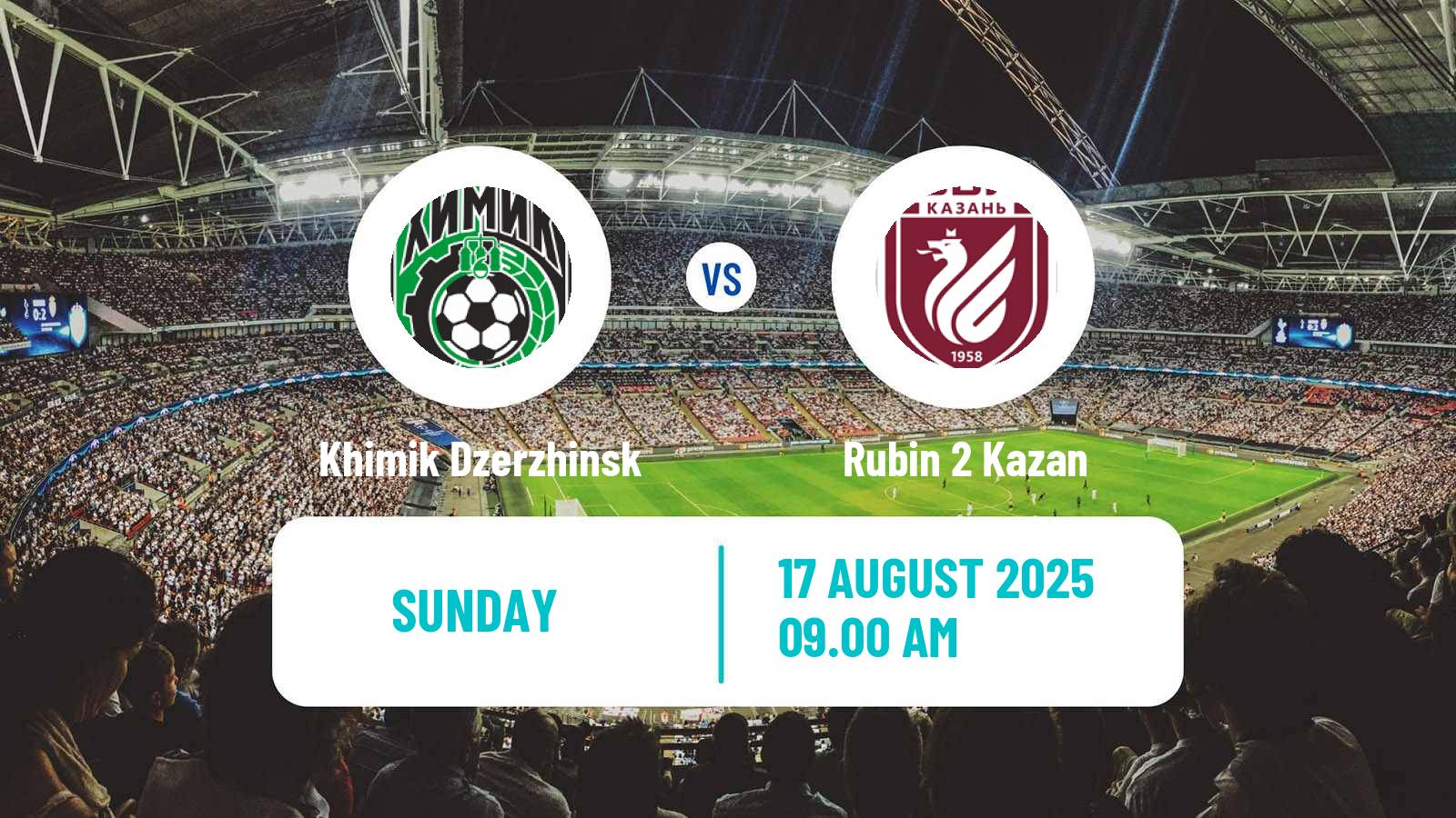 Football  FNL 2 Division B Group 4 Khimik Dzerzhinsk - Rubin 2 Kazan