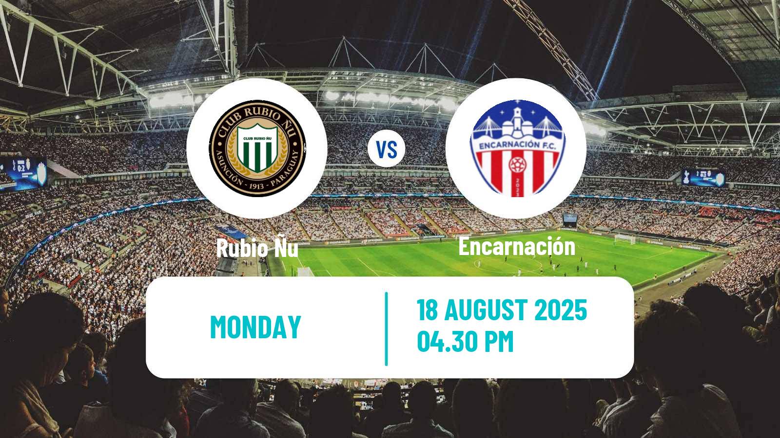 Football Paraguayan Division Intermedia Rubio Ñu - Encarnación