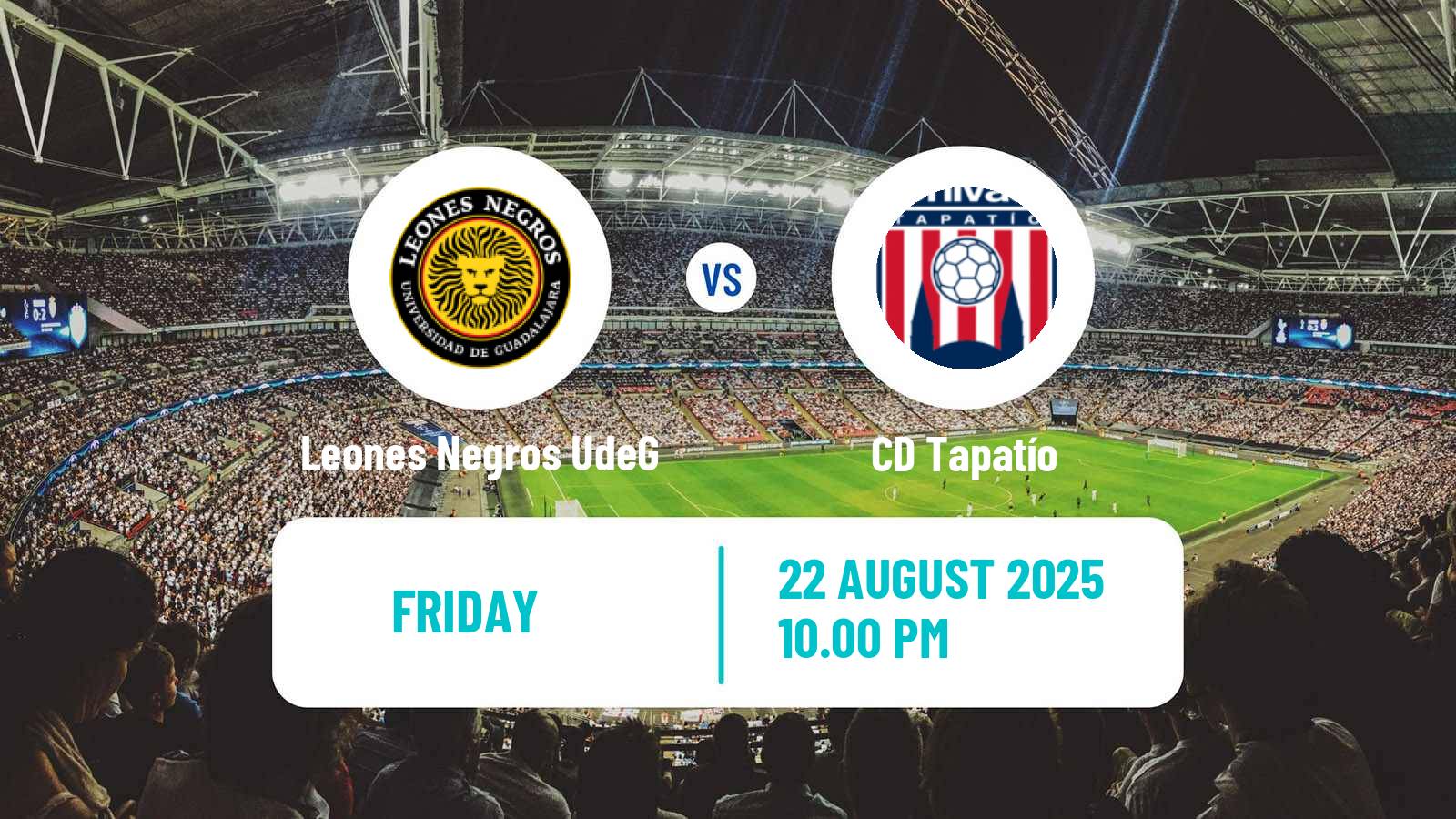 Football Mexican Liga de Expansion MX Leones Negros UdeG - Tapatío