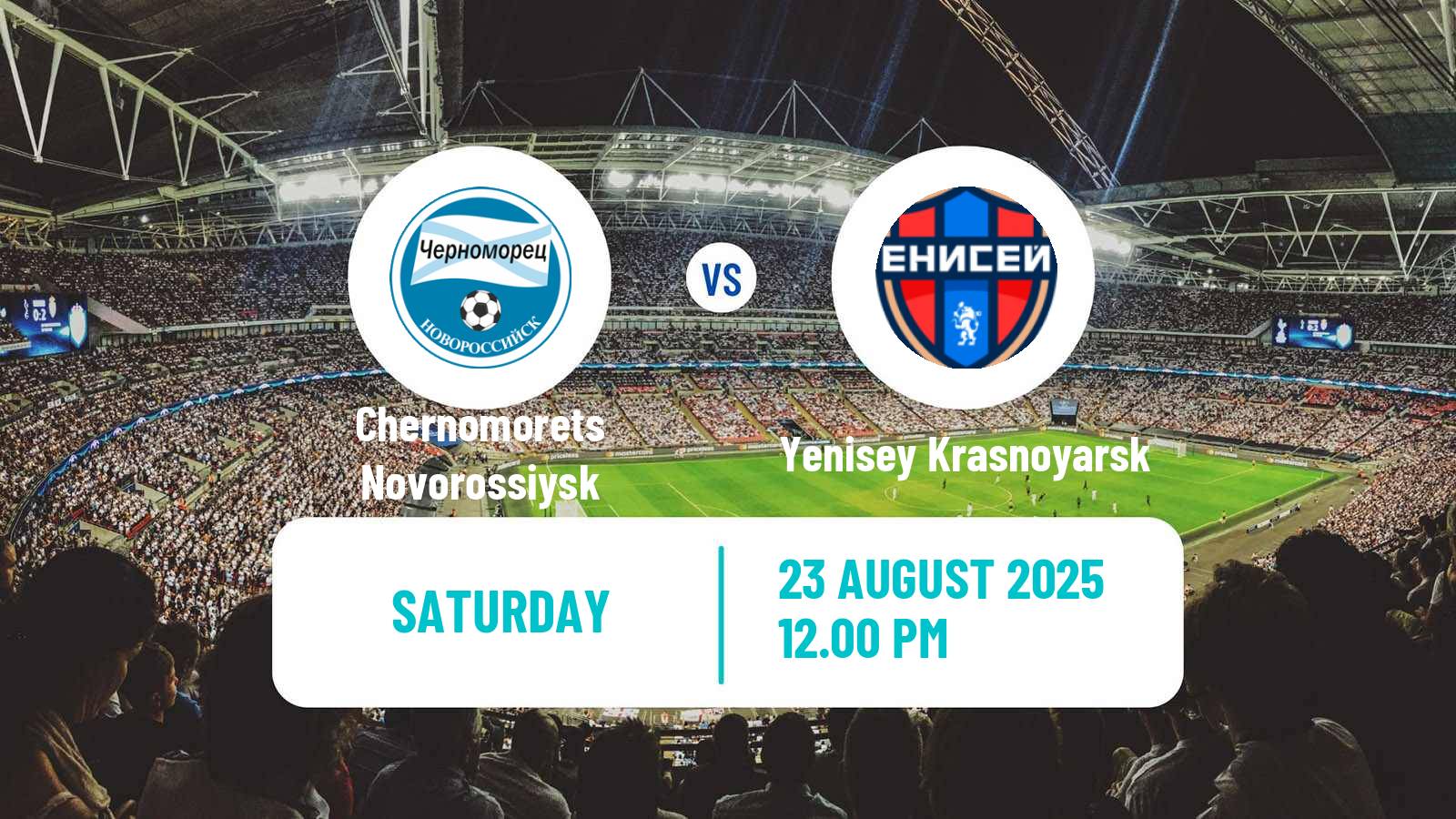 Football Russian FNL Chernomorets Novorossiysk - Yenisey Krasnoyarsk
