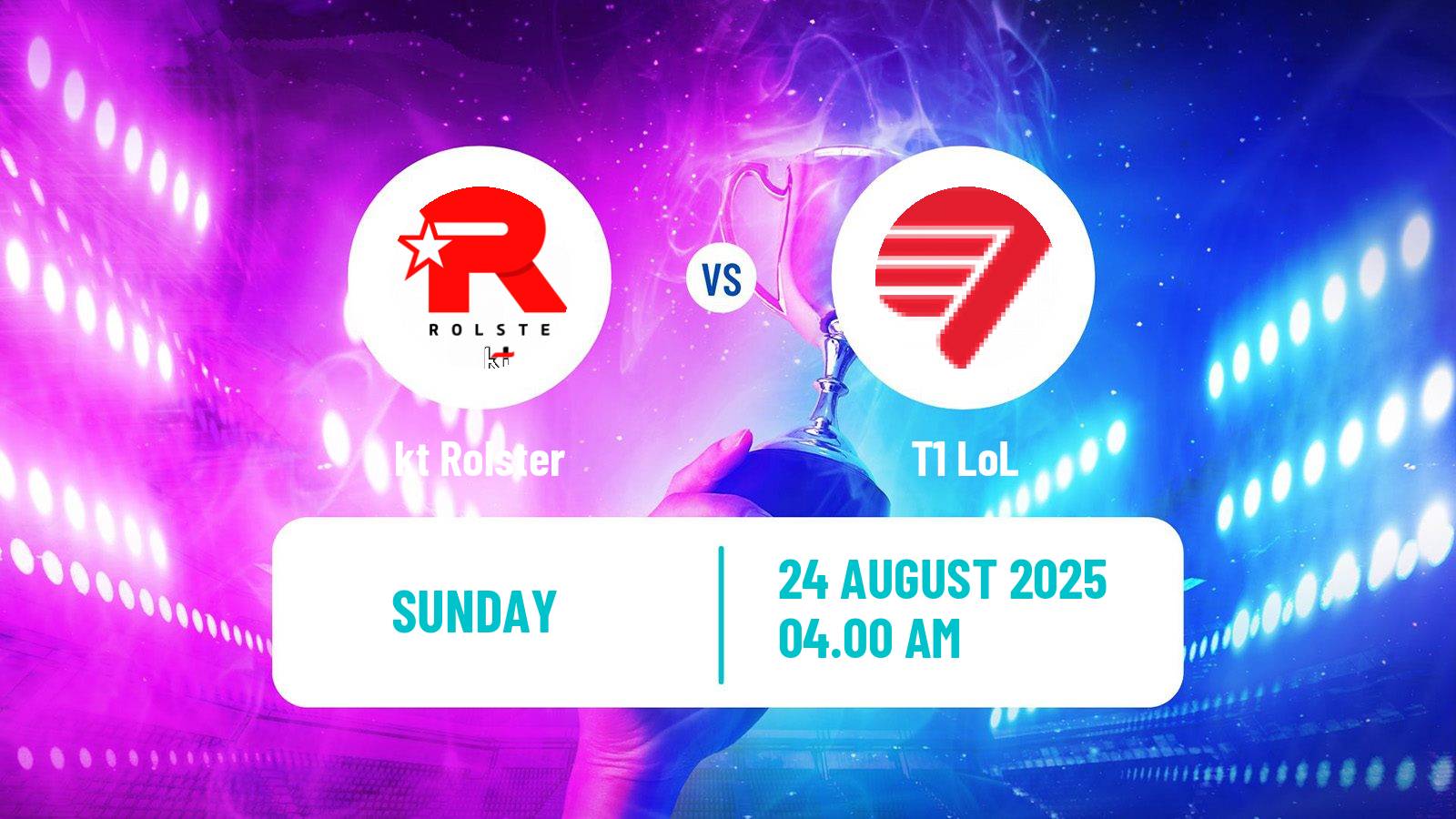 Esports League Of Legends Lck kt Rolster - T1