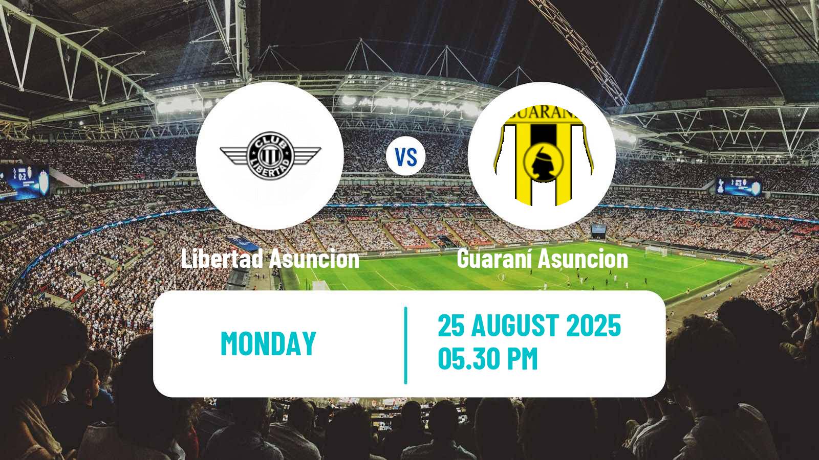 Football Paraguayan Primera Division Libertad Asuncion - Guaraní Asuncion