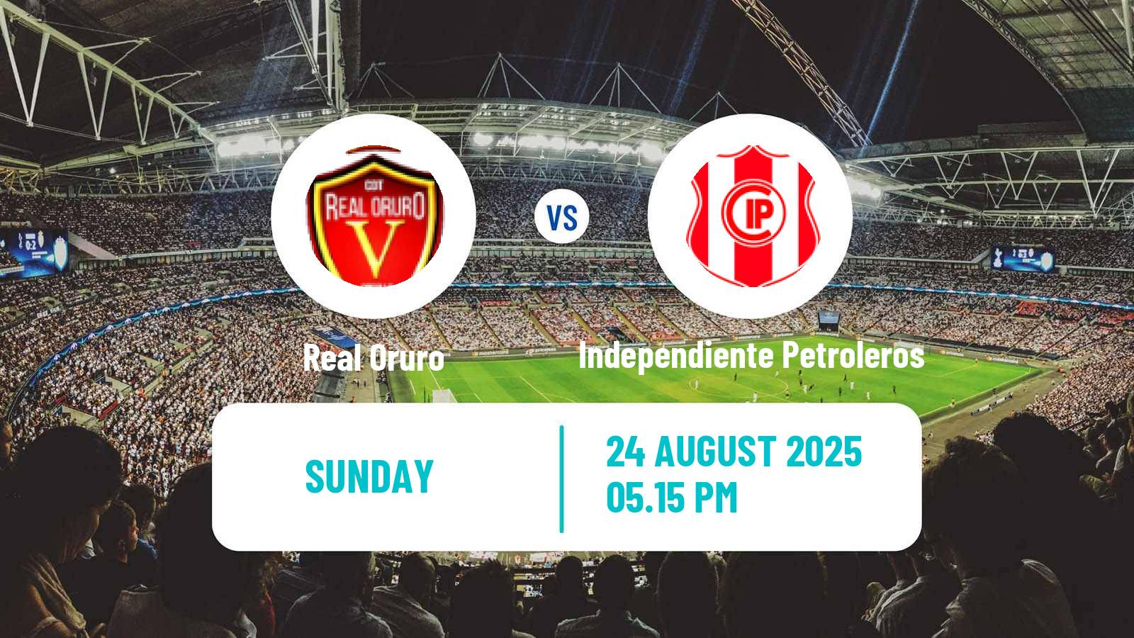 Football Bolivian Division Profesional Real Oruro - Independiente Petroleros