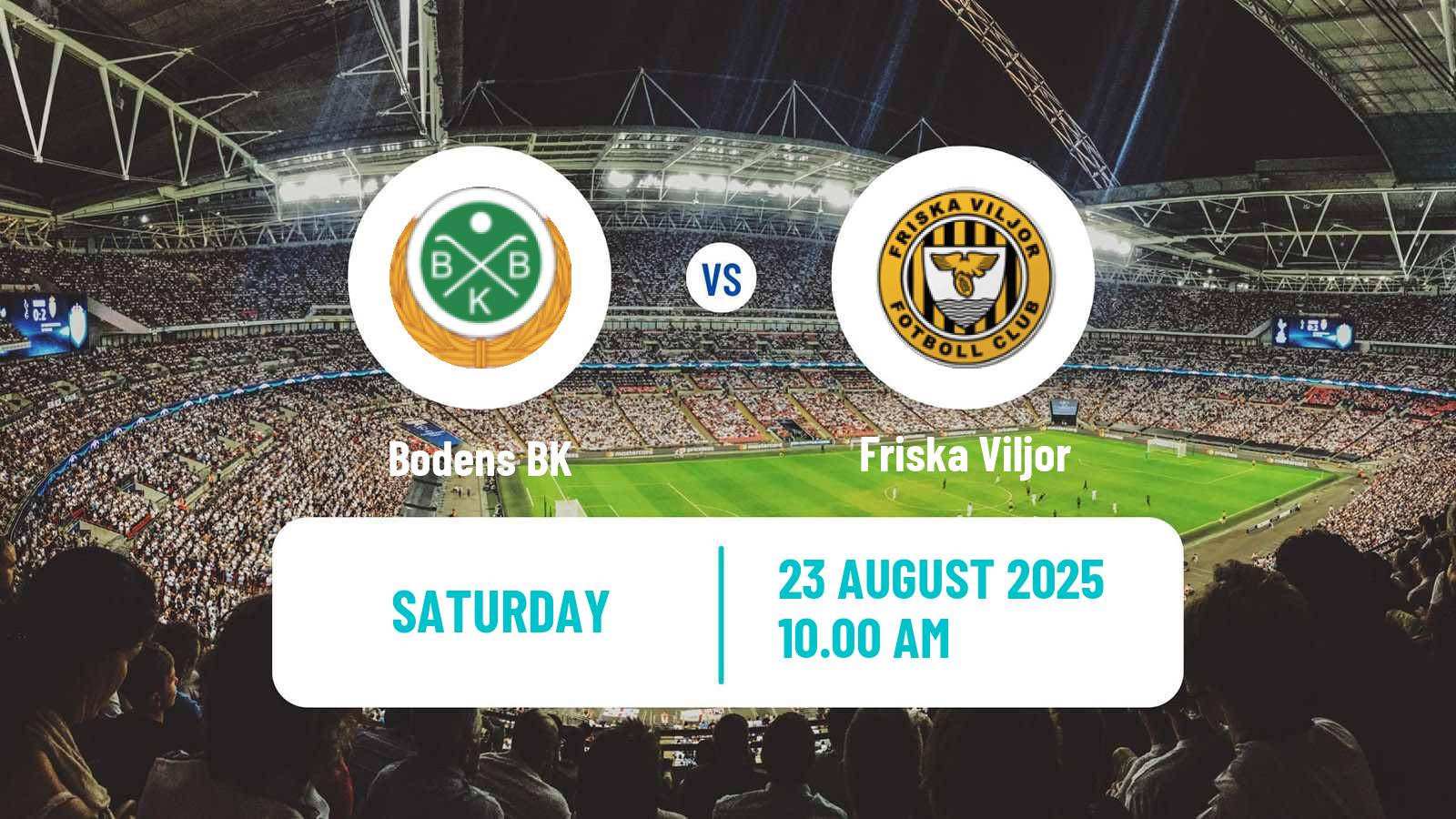 Football Swedish Division 2 - Norrland Boden - Friska Viljor