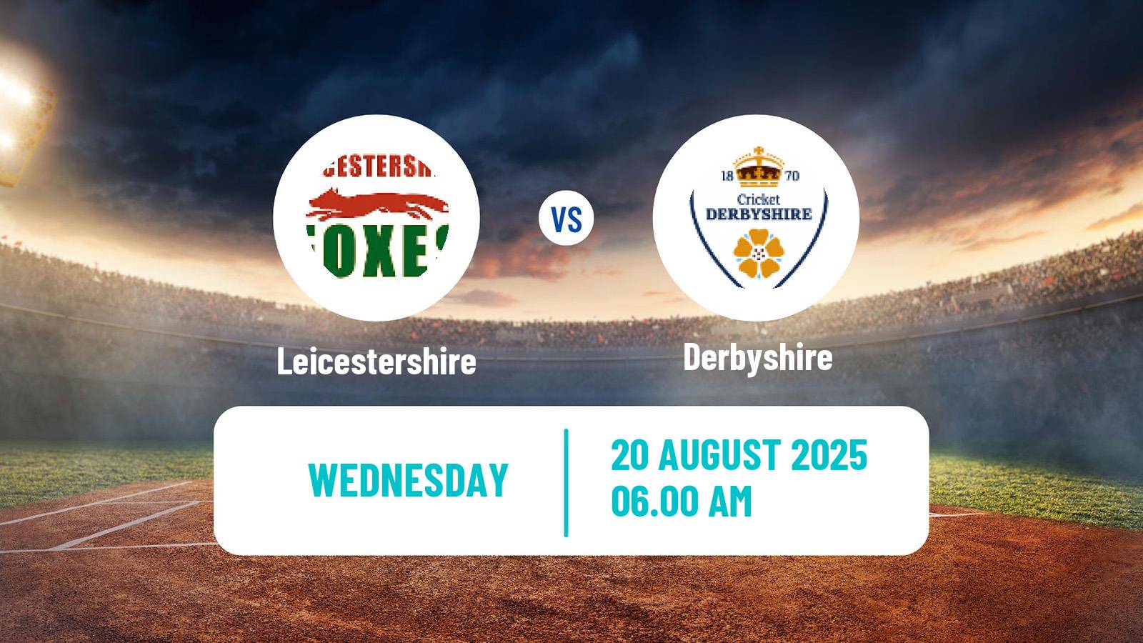Cricket Royal London One-Day Cup Leicestershire - Derbyshire