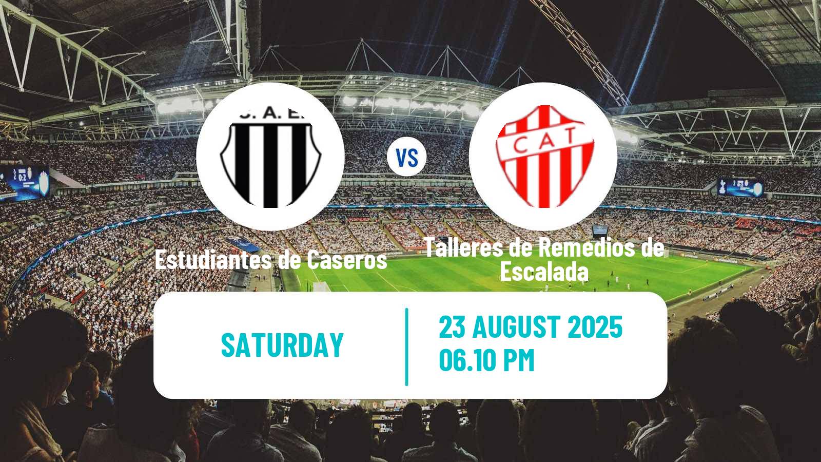 Football Argentinian Primera Nacional Estudiantes de Caseros - Talleres de Remedios de Escalada
