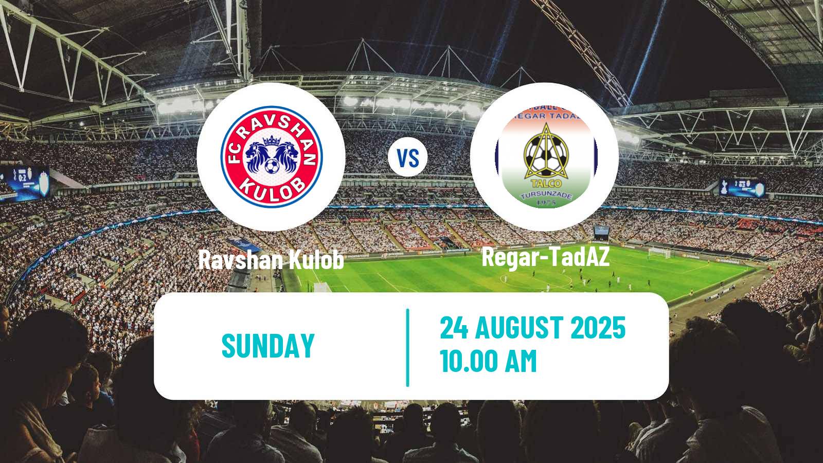 Football Tajik League Ravshan Kulob - Regar-TadAZ