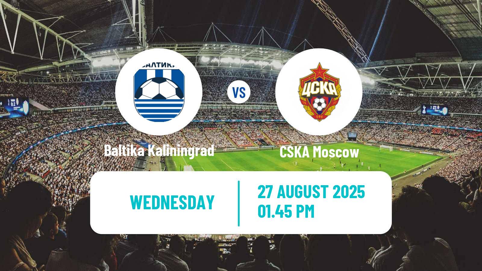 Football Russian Cup Baltika Kaliningrad - CSKA Moscow