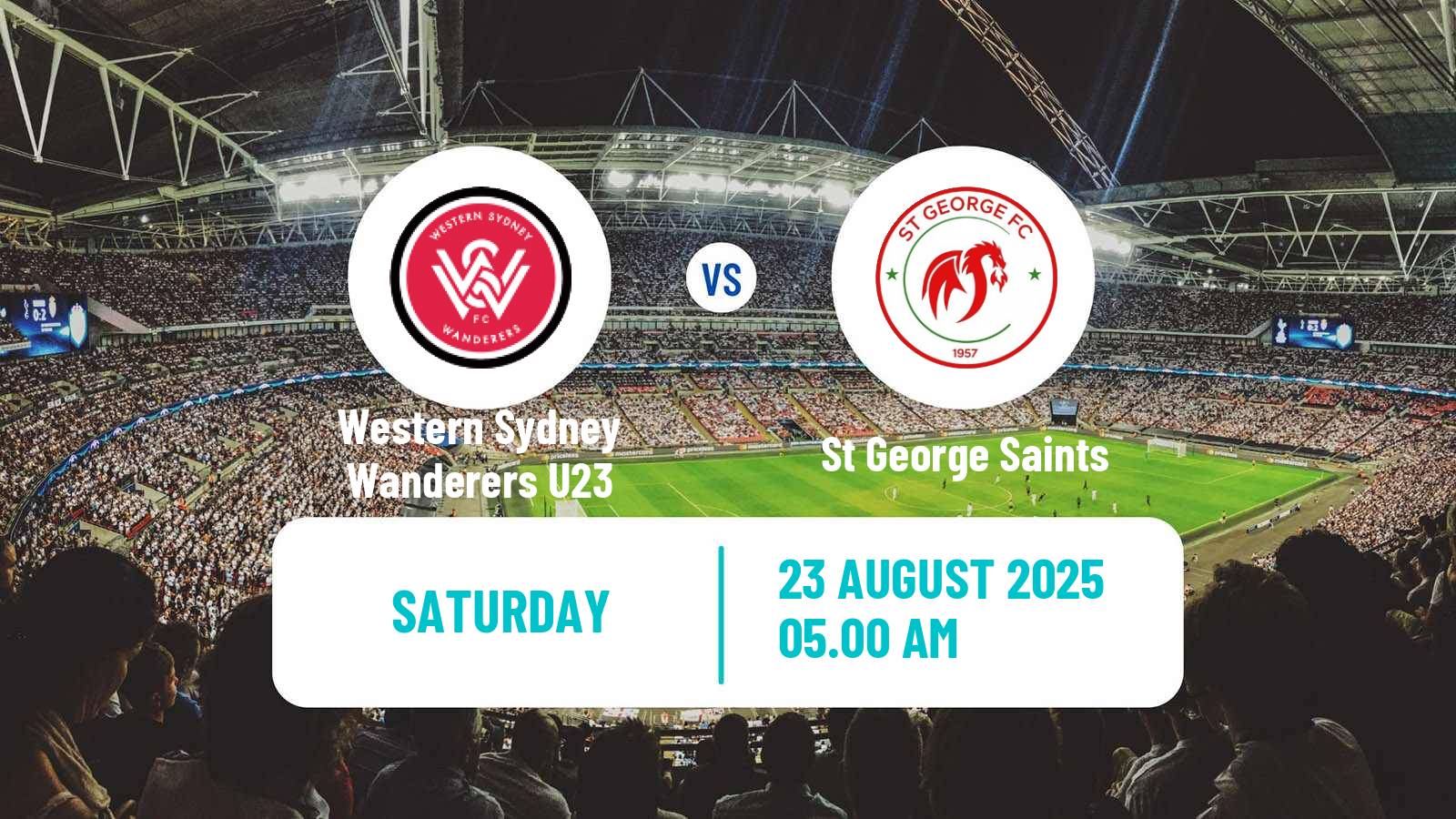 Football Australian NPL NSW Western Sydney Wanderers U23 - St George Saints