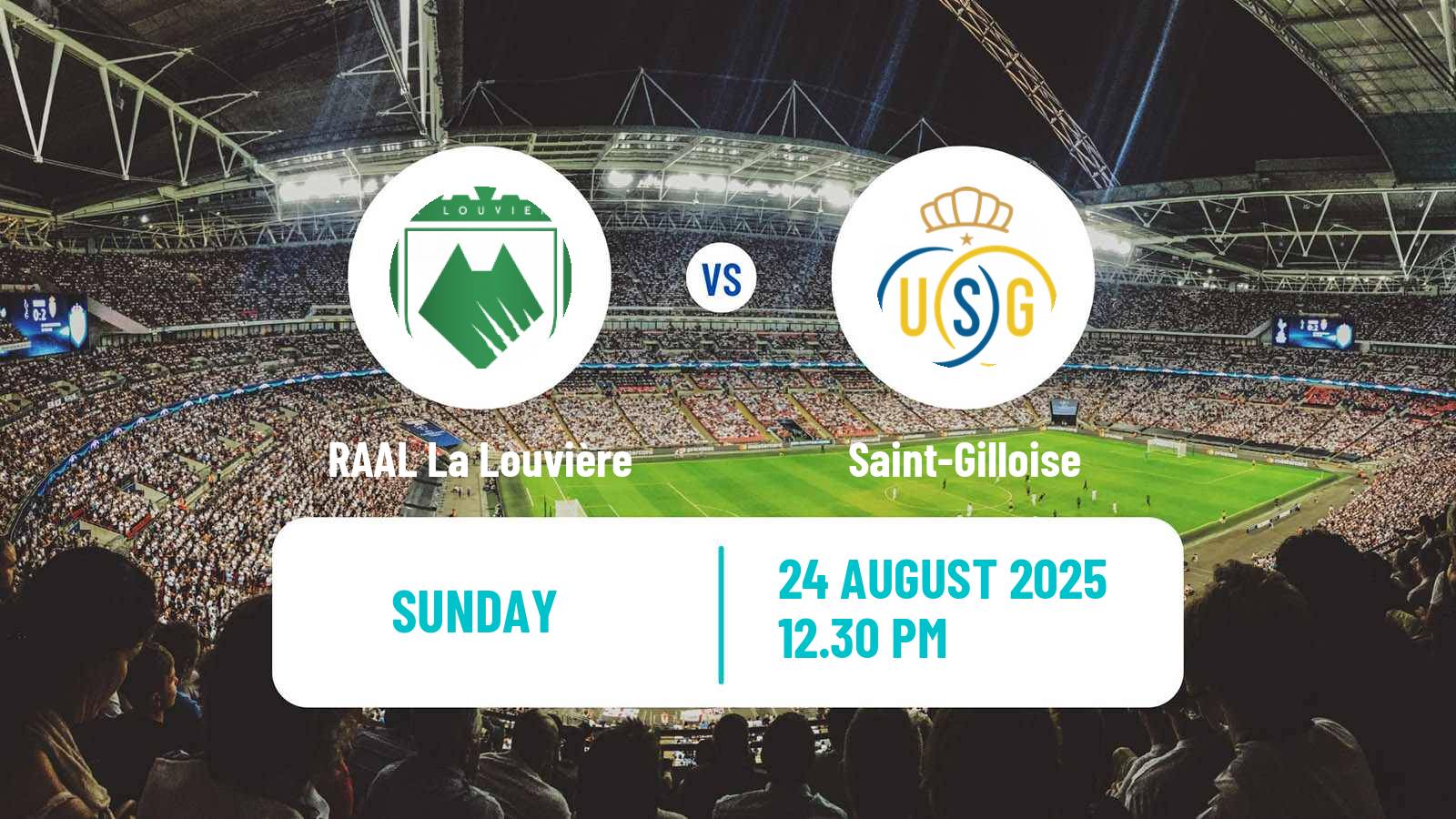 Football Belgian Jupiler Pro League RAAL La Louvière - Saint-Gilloise