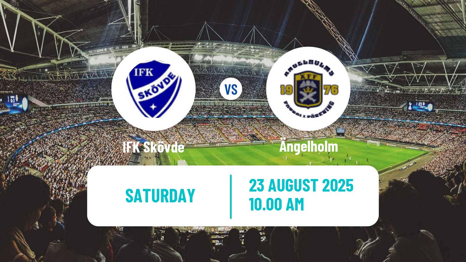 Football Swedish Division 1 Södra IFK Skövde - Ängelholm