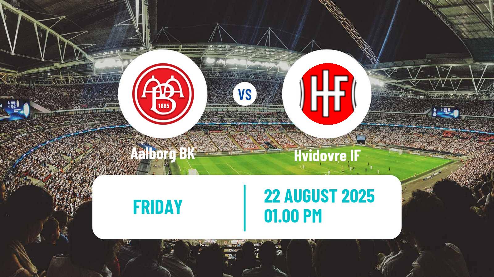 Football Danish 1 Division Aalborg BK - Hvidovre