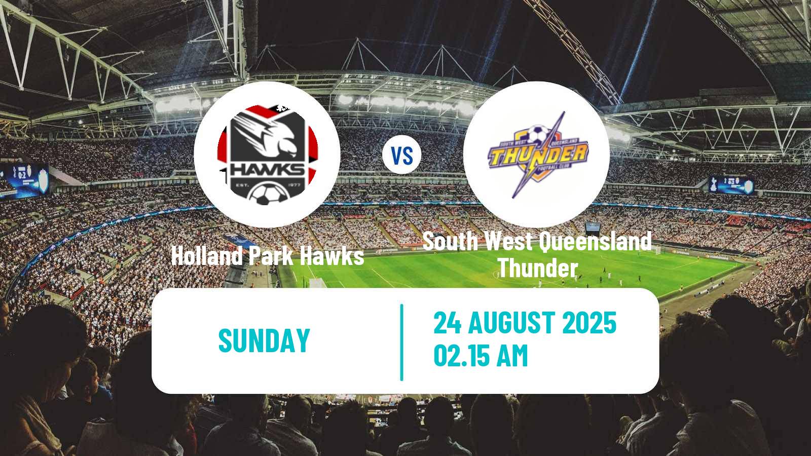 Football Australian Queensland Premier League Holland Park Hawks - South West Queensland Thunder