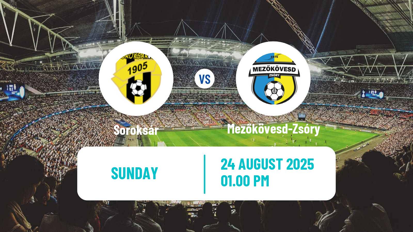 Football Hungarian NB II Soroksár - Mezőkövesd-Zsóry