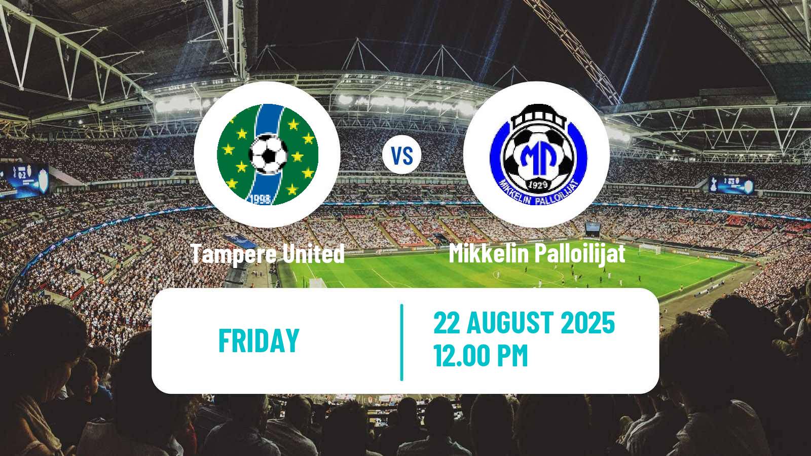 Football Finnish Ykkonen Tampere United - Mikkelin Palloilijat