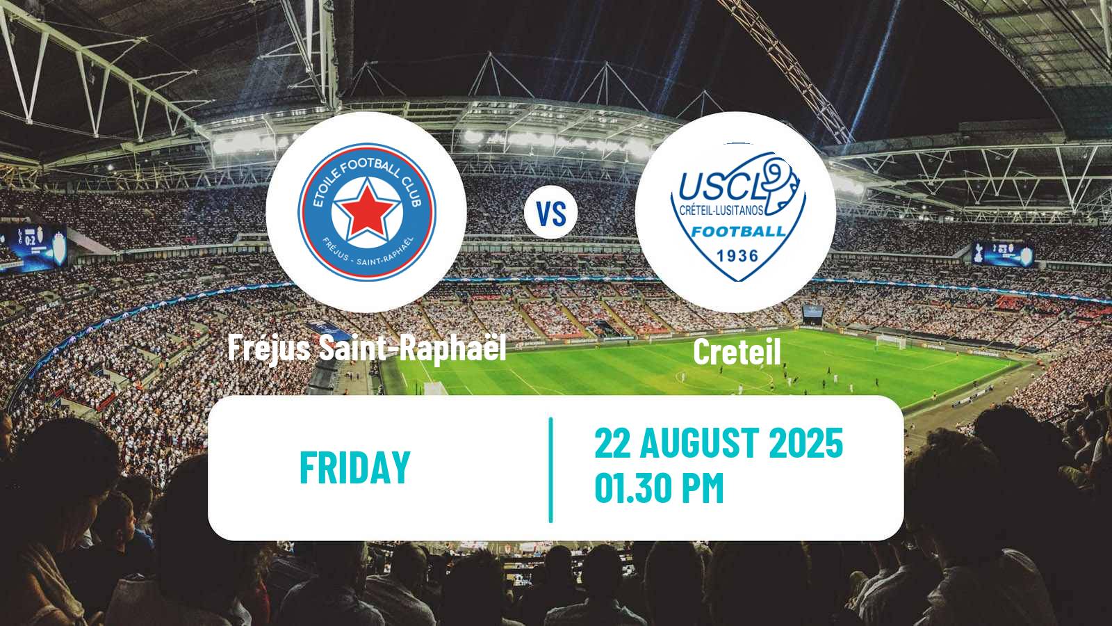 Football French National 2 - Group C Fréjus Saint-Raphaël - Creteil