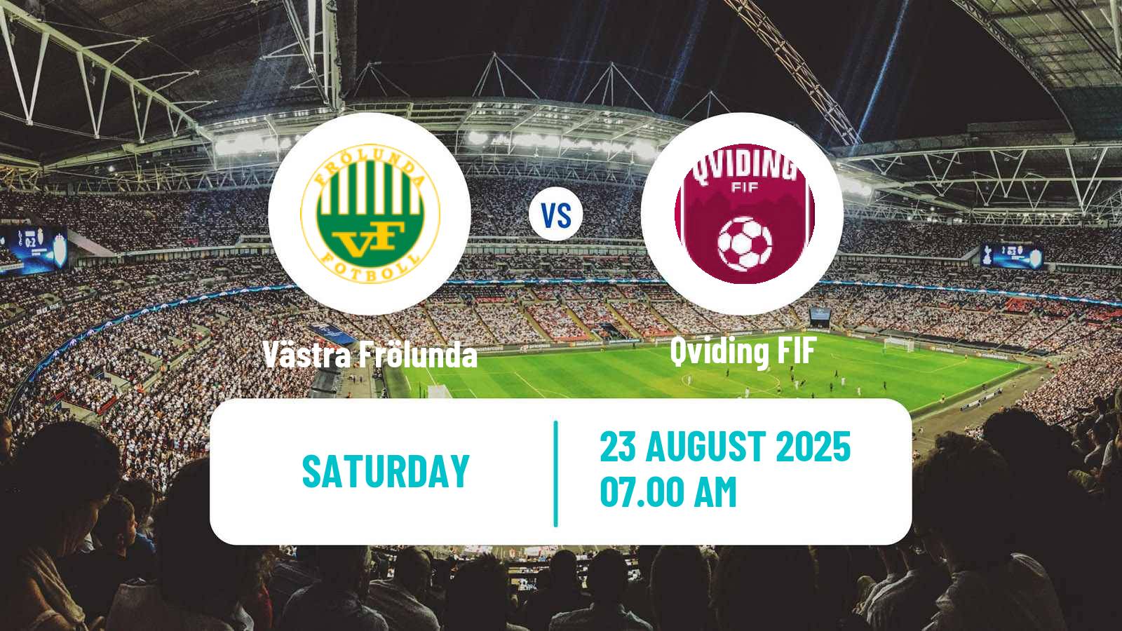 Football Swedish Division 2 - Västra Götaland Västra Frölunda - Qviding