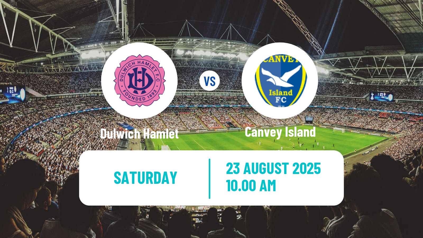 Football English Isthmian League Premier Division Dulwich Hamlet - Canvey Island