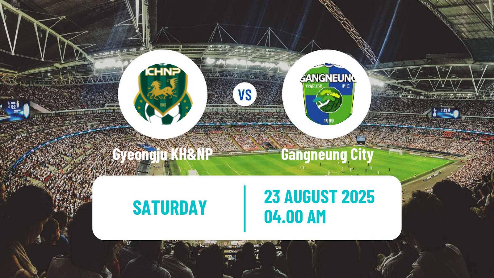 Football South Korean K3 League Gyeongju KH&NP - Gangneung City