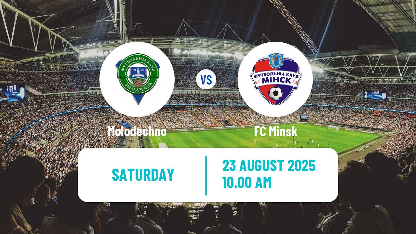 Football Belarusian Vysshaya Liga Molodechno - Minsk