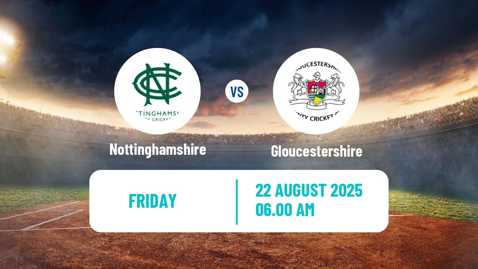 Cricket Royal London One-Day Cup Nottinghamshire - Gloucestershire