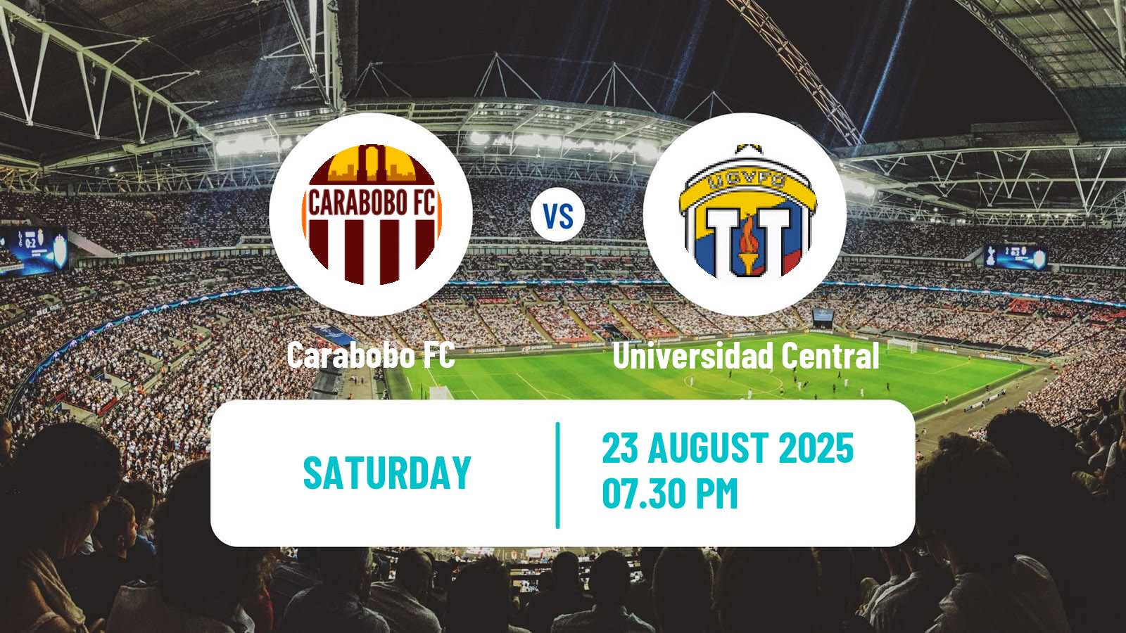 Football Venezuelan Primera Division Carabobo - Universidad Central