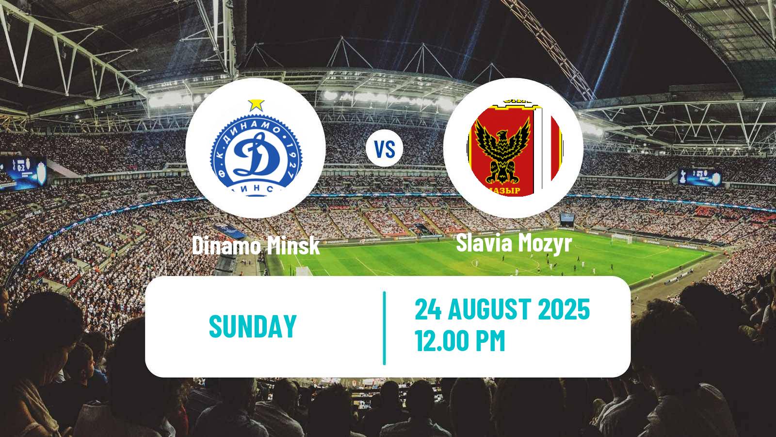 Football Belarusian Vysshaya Liga Dinamo Minsk - Slavia Mozyr