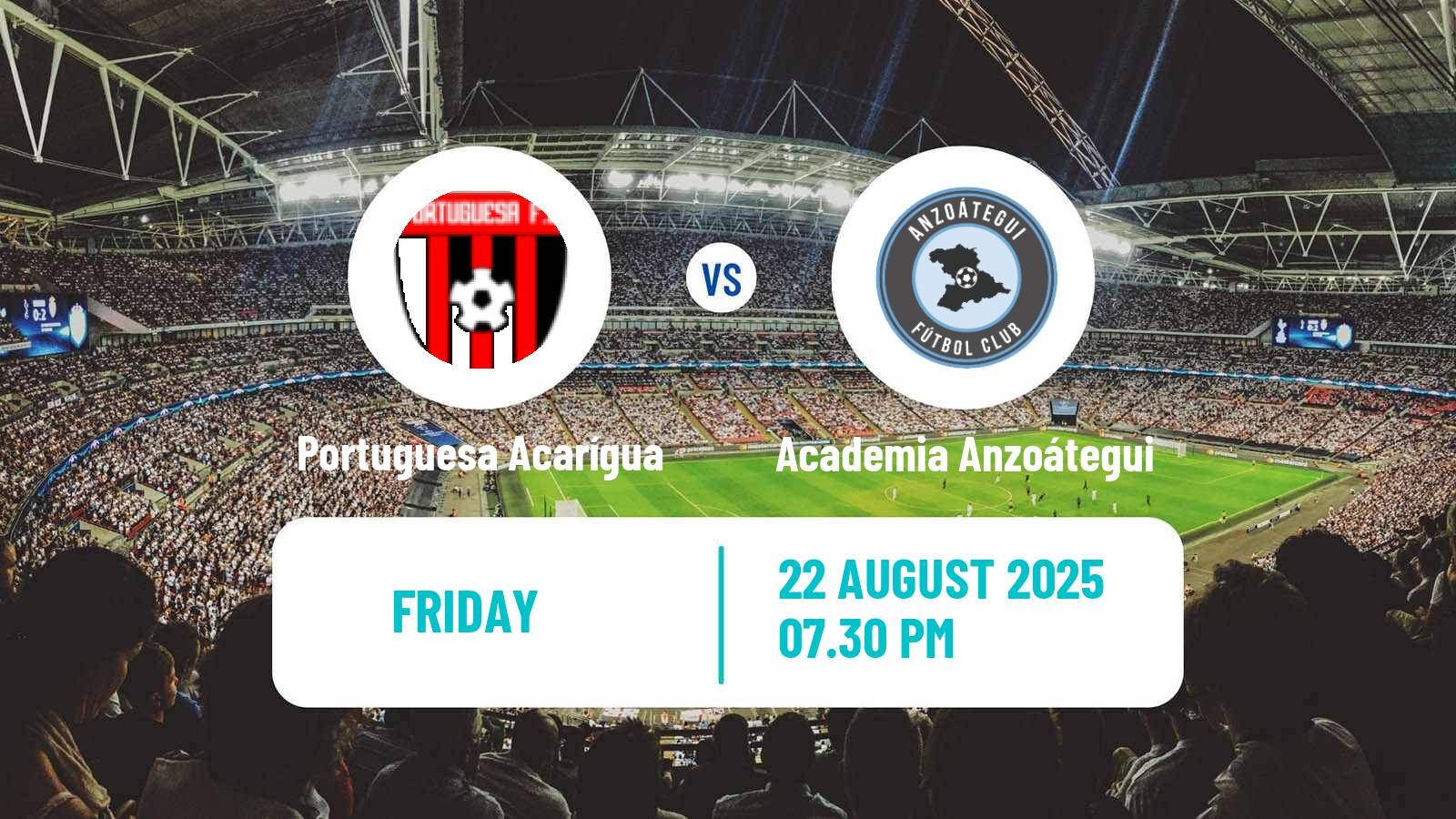 Football Venezuelan Primera Division Portuguesa Acarígua - Academia Anzoátegui
