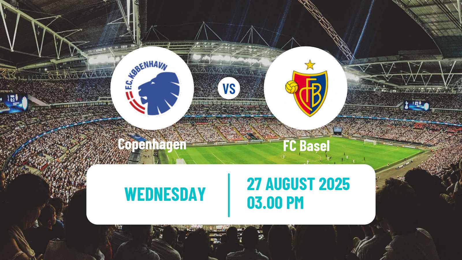Football UEFA Champions League Copenhagen - Basel