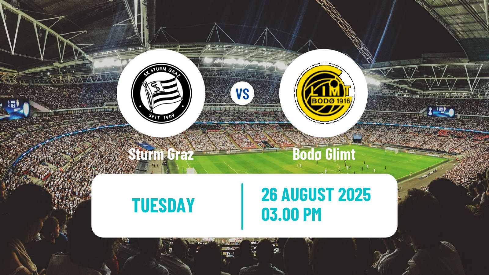 Football UEFA Champions League Sturm Graz - Bodø Glimt