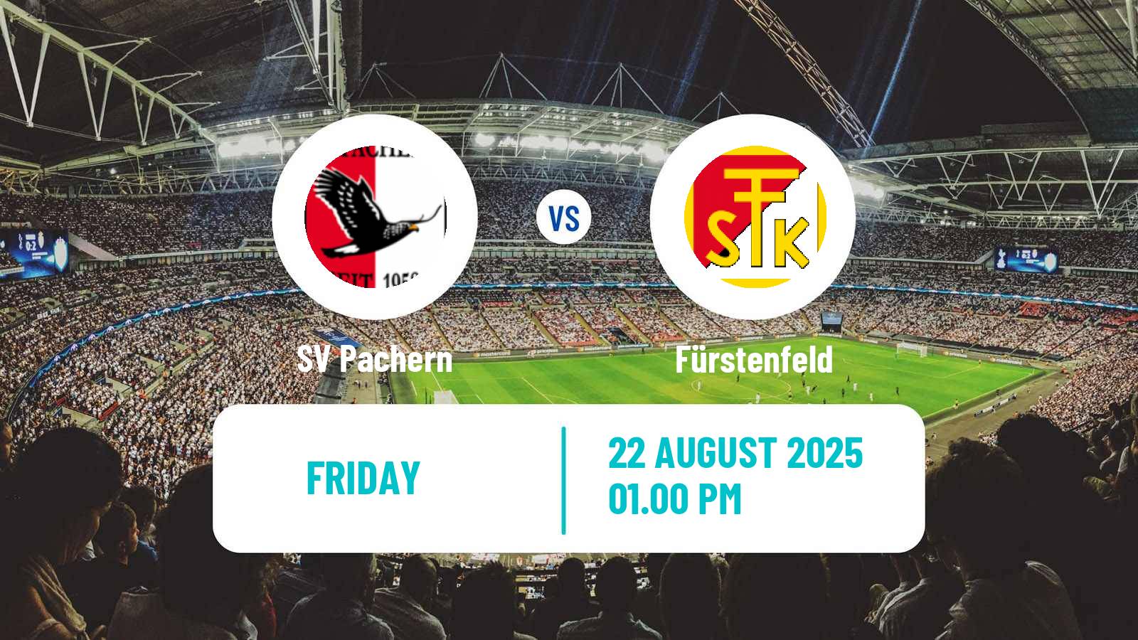 Football Austrian Landesliga Steiermark Pachern - Fürstenfeld