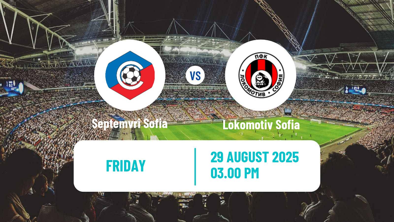 Football Bulgarian Parva Liga Septemvri Sofia - Lokomotiv Sofia