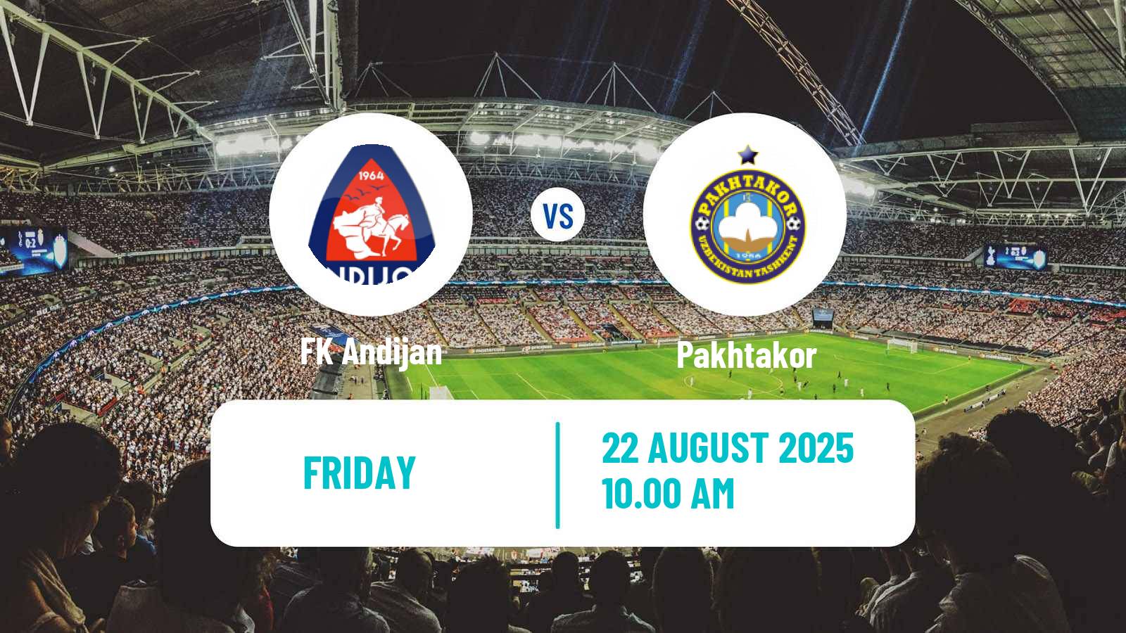 Football Uzbek League Andijan - Pakhtakor