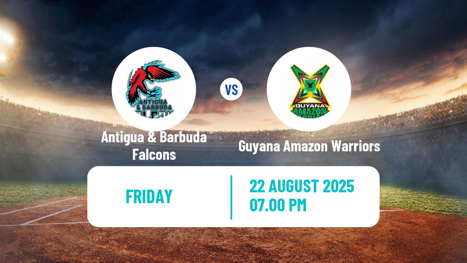 Cricket Caribbean Premier League Cricket Antigua & Barbuda Falcons - Guyana Amazon Warriors