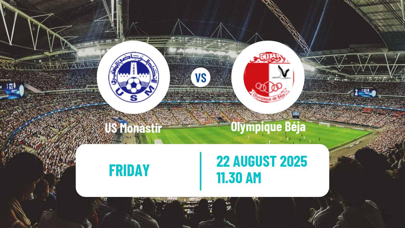 Football Tunisian Ligue Professionnelle 1 Monastir - Olympique Béja