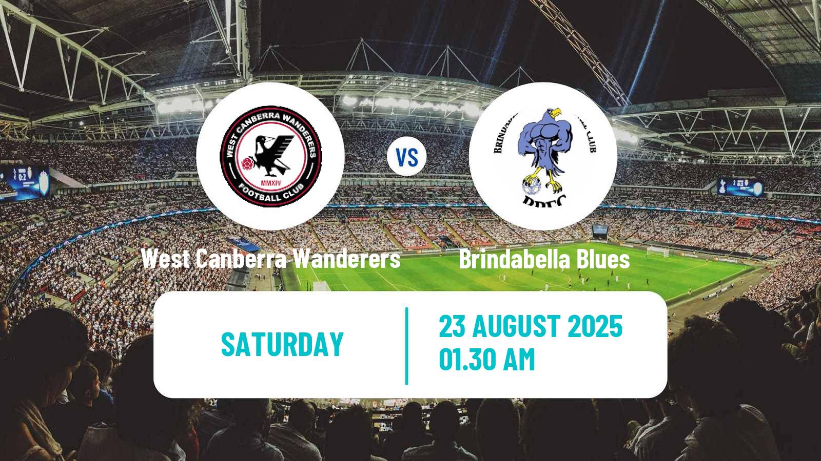 Football Australian Capital Premier League West Canberra Wanderers - Brindabella Blues