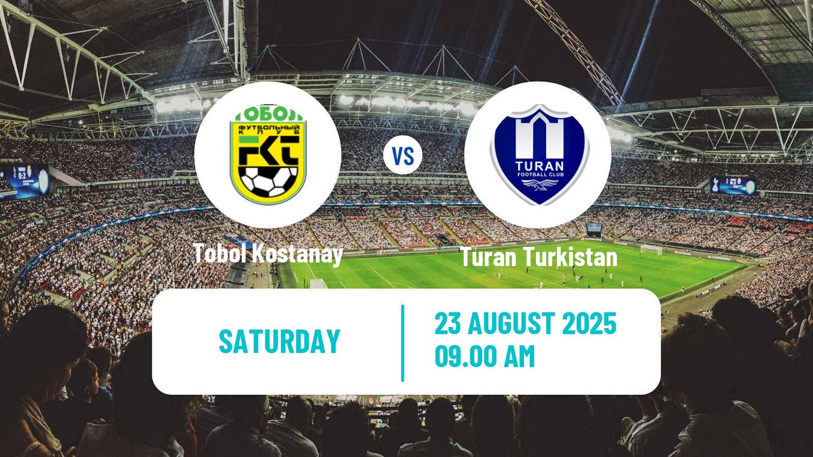 Football Kazakh Premier League Tobol Kostanay - Turan Turkistan