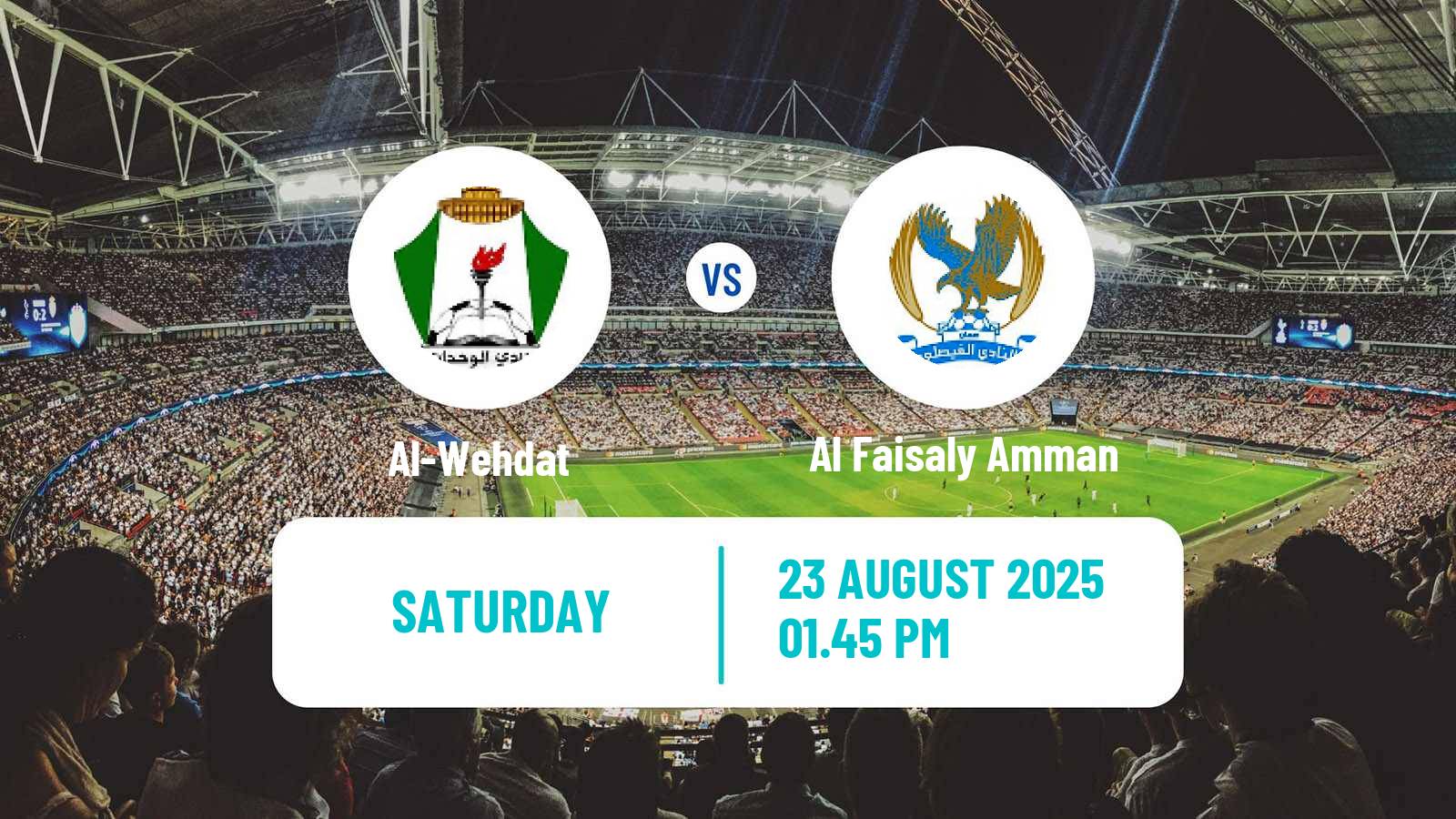 Football Jordan Premier League Al-Wehdat - Al Faisaly Amman