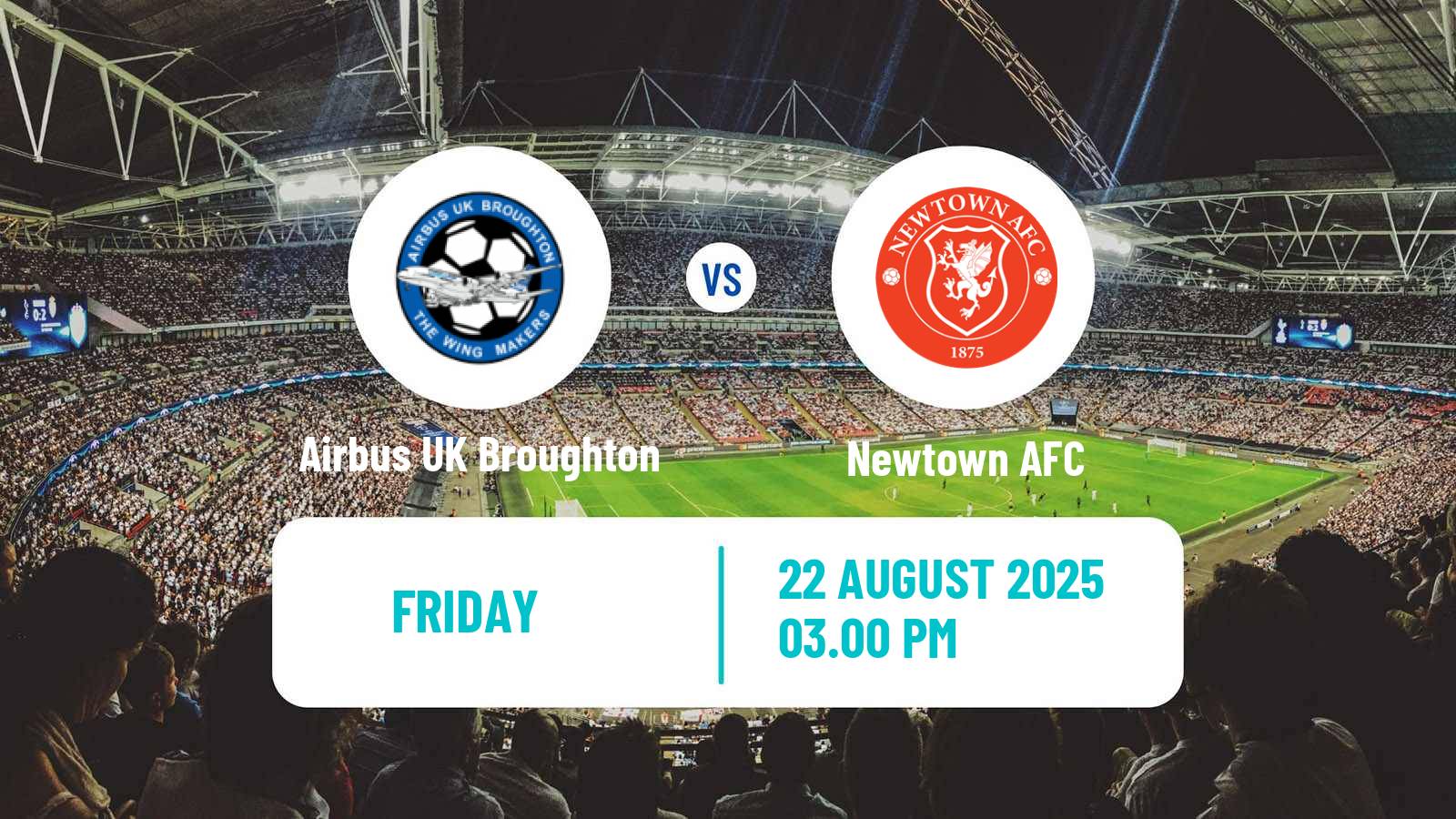 Football Welsh Cymru North Airbus UK Broughton - Newtown