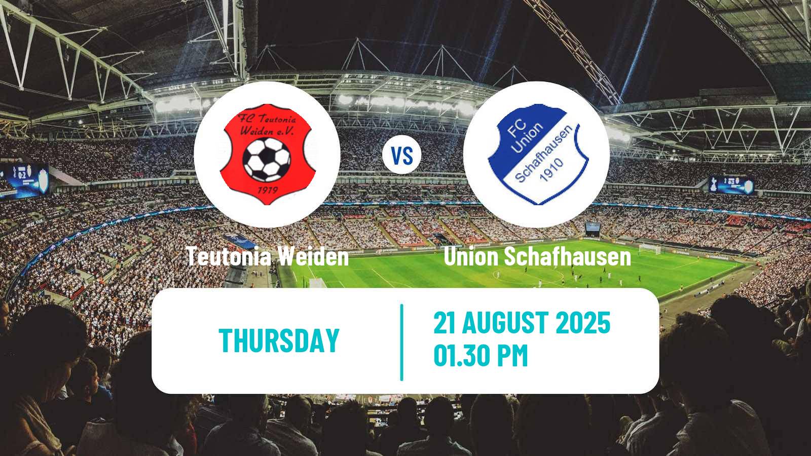 Football Club Friendly Teutonia Weiden - Union Schafhausen