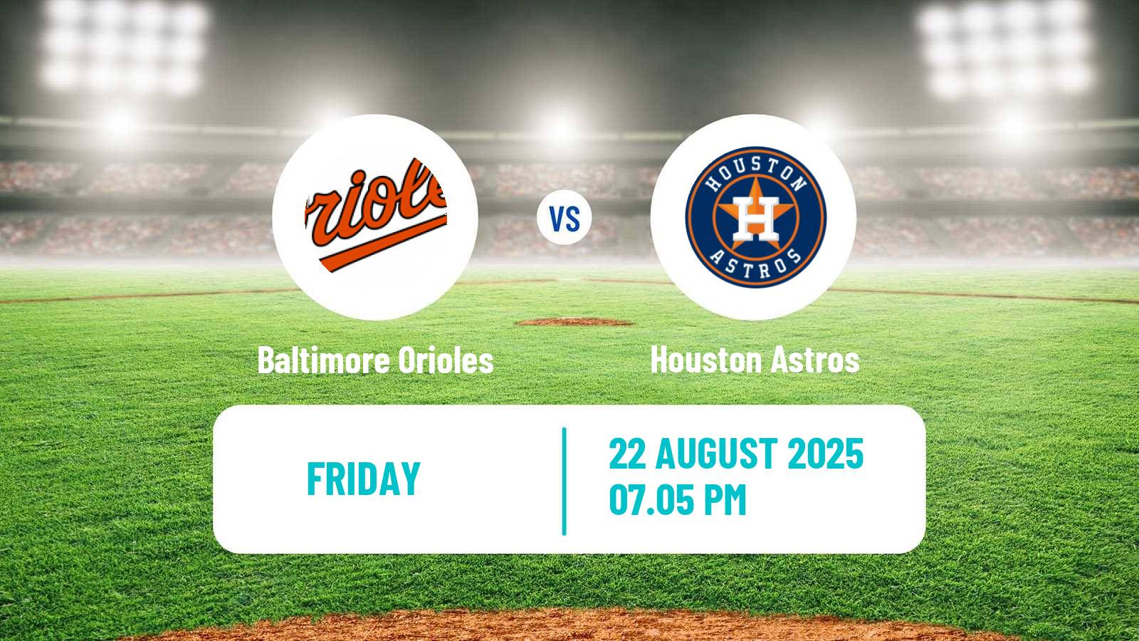 Baseball MLB Baltimore Orioles - Houston Astros