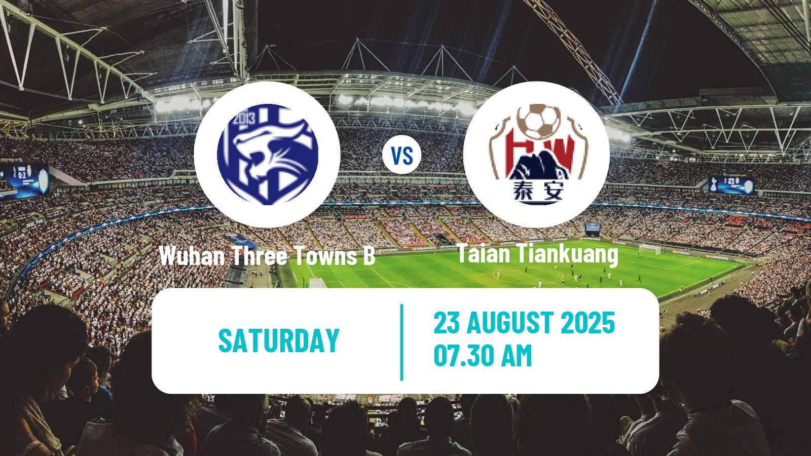 Football Chinese Yi League Wuhan Three Towns B - Taian Tiankuang
