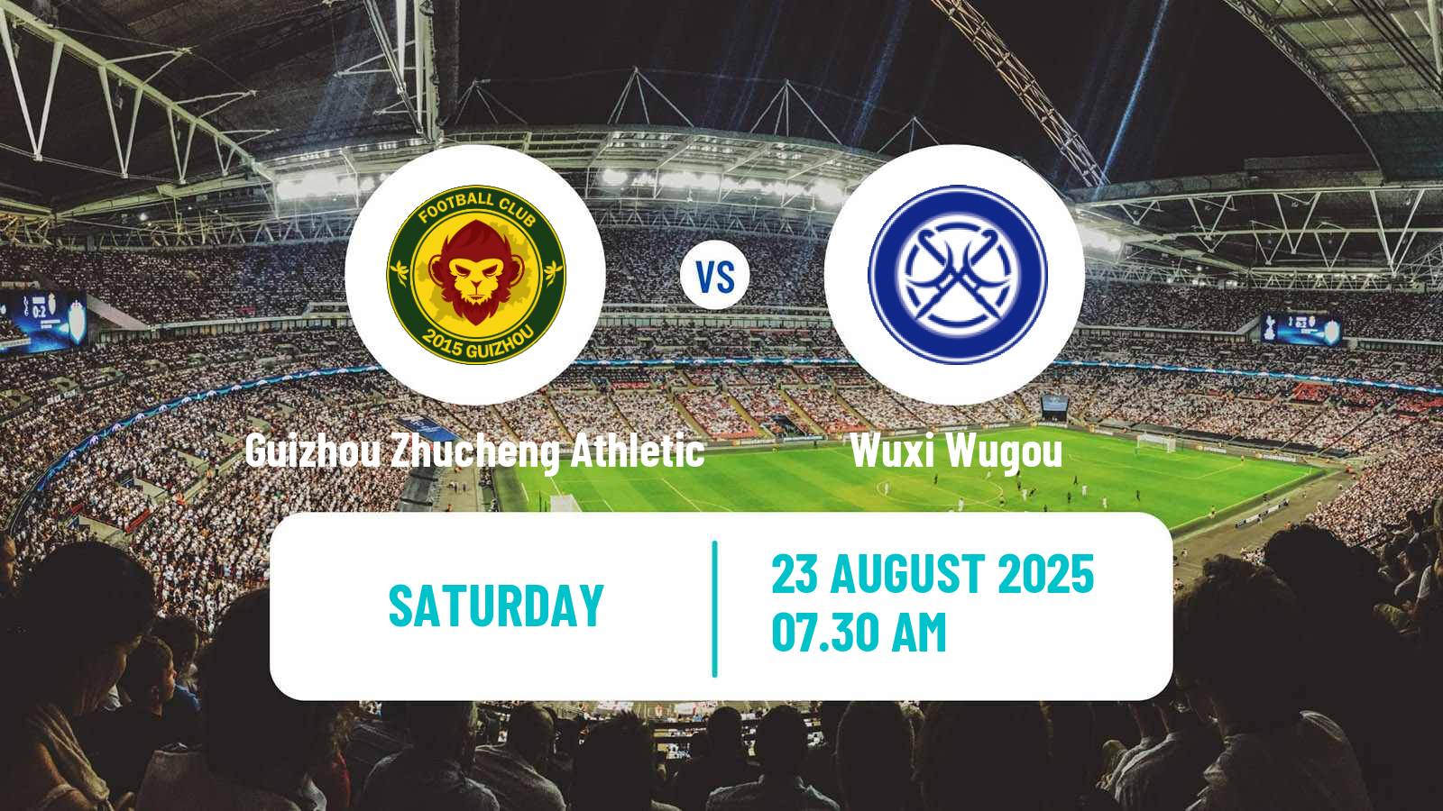 Football Chinese Yi League Guizhou Zhucheng Athletic - Wuxi Wugou