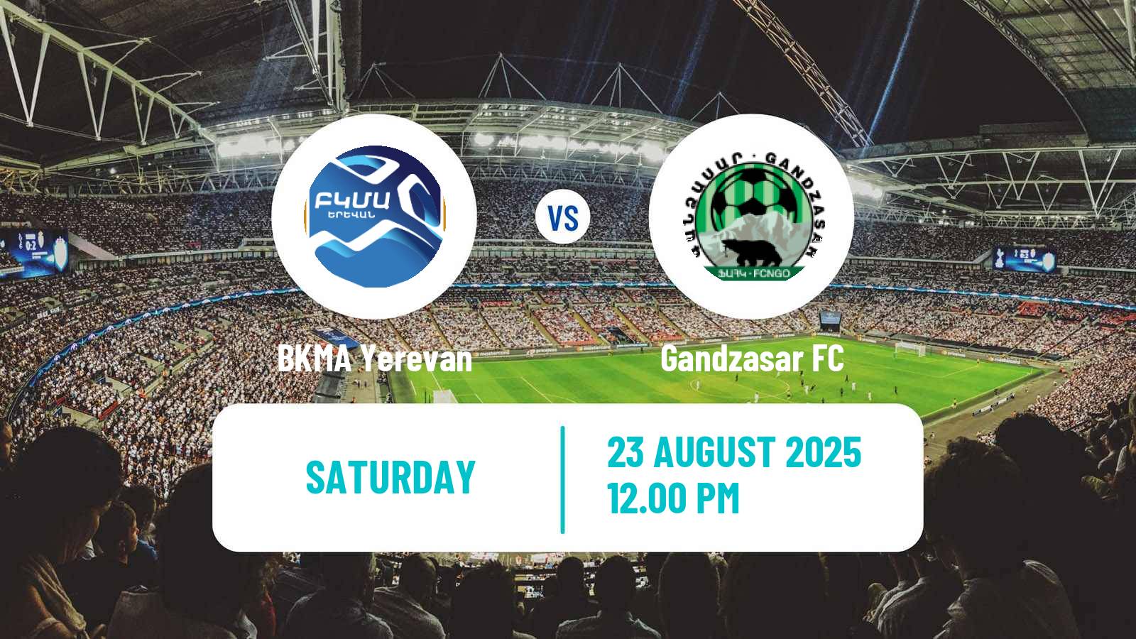 Football Armenian Premier League BKMA Yerevan - Gandzasar