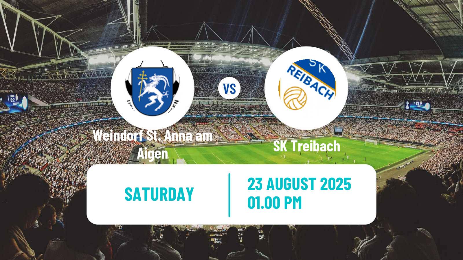 Football Austrian Regionalliga Central Weindorf St. Anna am Aigen - Treibach