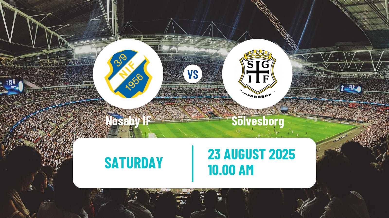 Football Swedish Division 2 - Södra Götaland Nosaby - Sölvesborg