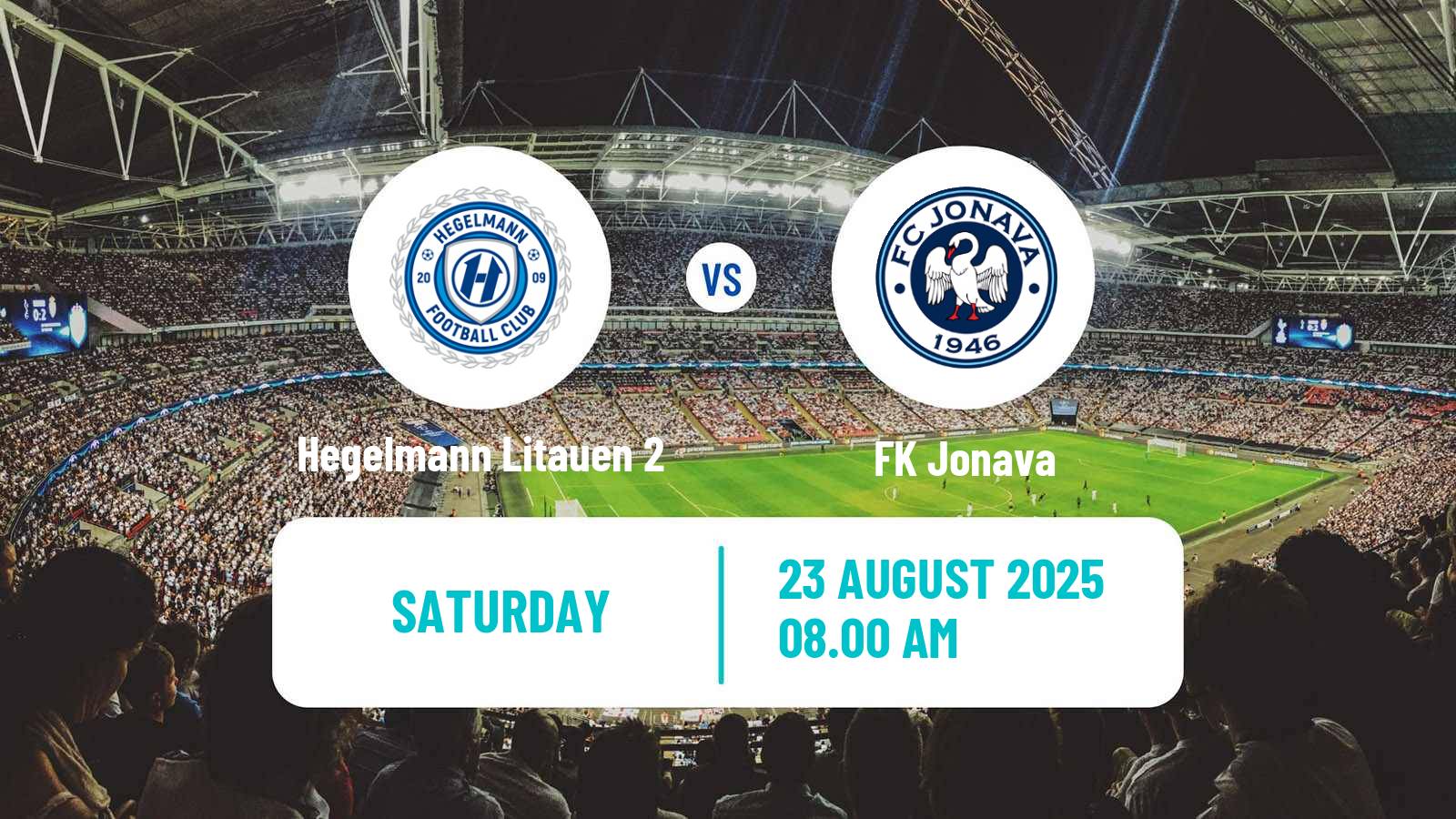 Football Lithuanian Division 2 Hegelmann Litauen 2 - Jonava