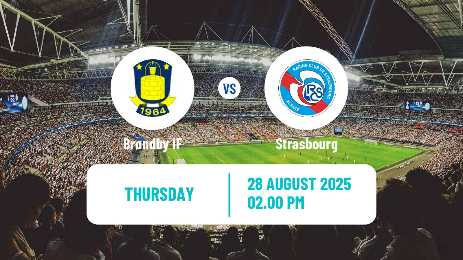 Football UEFA Europa Conference League Brøndby - Strasbourg